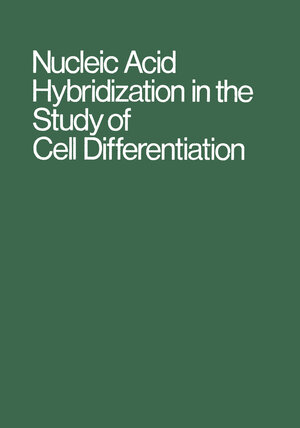 Buchcover Nucleic Acid Hybridization in the Study of Cell Differentiation | EAN 9783662222454 | ISBN 3-662-22245-0 | ISBN 978-3-662-22245-4