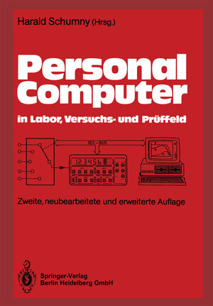 Buchcover Personal Computer in Labor, Versuchs- und Prüffeld  | EAN 9783662222829 | ISBN 3-662-22282-5 | ISBN 978-3-662-22282-9