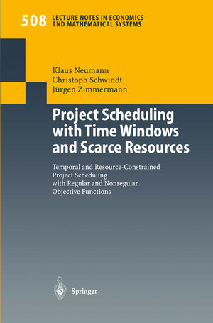 Buchcover Project Scheduling with Time Windows and Scarce Resources | Klaus Neumann | EAN 9783662223413 | ISBN 3-662-22341-4 | ISBN 978-3-662-22341-3