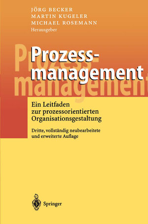 Buchcover Prozessmanagement  | EAN 9783662223550 | ISBN 3-662-22355-4 | ISBN 978-3-662-22355-0