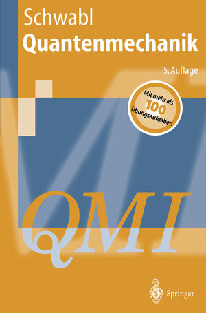 Buchcover Quantenmechanik (QMI) | Franz Schwabl | EAN 9783662223758 | ISBN 3-662-22375-9 | ISBN 978-3-662-22375-8