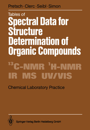 Buchcover Tables of Spectral Data for Structure Determination of Organic Compounds | Ernö Pretsch | EAN 9783662224557 | ISBN 3-662-22455-0 | ISBN 978-3-662-22455-7