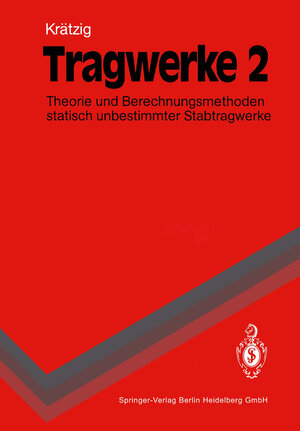 Buchcover Tragwerke 2 | Wilfried B. Krätzig | EAN 9783662225639 | ISBN 3-662-22563-8 | ISBN 978-3-662-22563-9