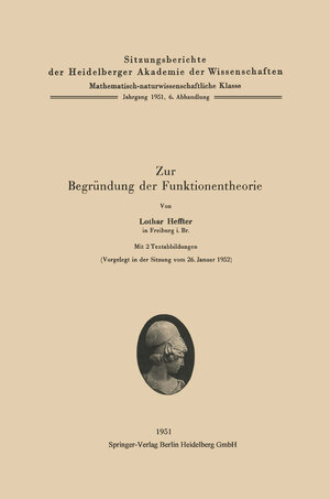 Buchcover Zur Begründung der Funktionentheorie | Lothar Heffter | EAN 9783662226360 | ISBN 3-662-22636-7 | ISBN 978-3-662-22636-0