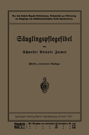 Buchcover Säuglingspflegefibel | Antonie Zerwer | EAN 9783662230985 | ISBN 3-662-23098-4 | ISBN 978-3-662-23098-5