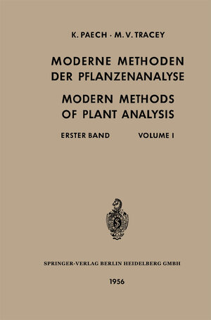 Buchcover Moderne Methoden der Pflanzenanalyse / Modern Methods of Plant Analysis | Karl Paech | EAN 9783662232712 | ISBN 3-662-23271-5 | ISBN 978-3-662-23271-2