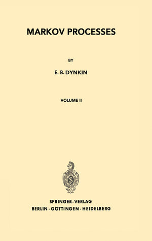 Buchcover Markov Processes | E. B. Dynkin | EAN 9783662233207 | ISBN 3-662-23320-7 | ISBN 978-3-662-23320-7