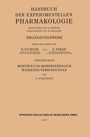 Buchcover Morphin und Morphinähnlich Wirkende Verbindungen | Otto Schaumann | EAN 9783662235539 | ISBN 3-662-23553-6 | ISBN 978-3-662-23553-9