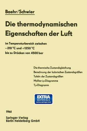 Buchcover Die thermodynamischen Eigenschaften der Luft | Hans Dieter Baehr | EAN 9783662239339 | ISBN 3-662-23933-7 | ISBN 978-3-662-23933-9