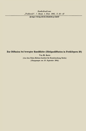Buchcover Zur Diffusion bei bewegter Randfläche | Heinrich Gaus | EAN 9783662246542 | ISBN 3-662-24654-6 | ISBN 978-3-662-24654-2