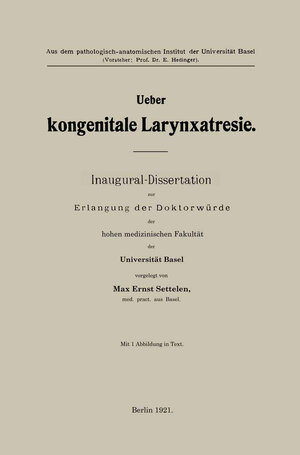 Buchcover Ueber kongenitale Larynxatresie | Max Ernst Settelen | EAN 9783662248362 | ISBN 3-662-24836-0 | ISBN 978-3-662-24836-2