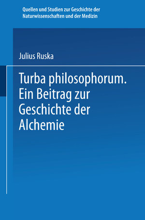 Buchcover Turba Philosophorum | Julius Ruska | EAN 9783662249000 | ISBN 3-662-24900-6 | ISBN 978-3-662-24900-0