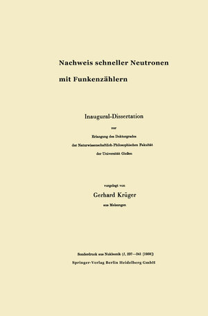 Buchcover Nachweis schneller Neutronen mit Funkenzählern | Gerhard Krüger | EAN 9783662252949 | ISBN 3-662-25294-5 | ISBN 978-3-662-25294-9