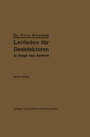 Buchcover Leitfaden für Desinfektoren in Frage und Antwort | Fritz Kirstein | EAN 9783662253977 | ISBN 3-662-25397-6 | ISBN 978-3-662-25397-7