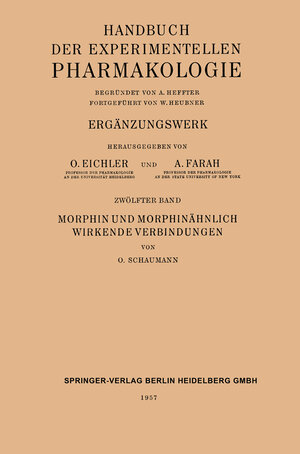 Buchcover Morphin und Morphinähnlich Wirkende Verbindungen | Otto Schaumann | EAN 9783662256305 | ISBN 3-662-25630-4 | ISBN 978-3-662-25630-5