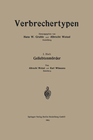 Buchcover Geliebtenmörder | Albrecht Wetzel | EAN 9783662257449 | ISBN 3-662-25744-0 | ISBN 978-3-662-25744-9