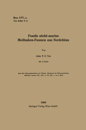 Buchcover Fossile nicht-marine Mollusken-Faunen aus Nordchina | John Teng Chien Yen | EAN 9783662257739 | ISBN 3-662-25773-4 | ISBN 978-3-662-25773-9