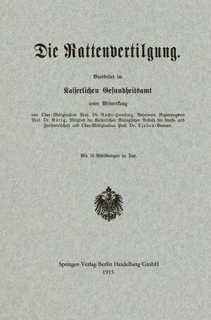 Buchcover Die Rattenvertilgung | Albrecht Eduard Bernhard Nocht | EAN 9783662260999 | ISBN 3-662-26099-9 | ISBN 978-3-662-26099-9