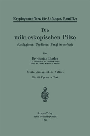 Buchcover Die mikroskopischen Pilze | Gustav Lindau | EAN 9783662261484 | ISBN 3-662-26148-0 | ISBN 978-3-662-26148-4