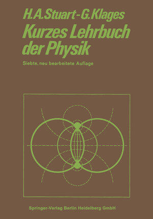 Buchcover Kurzes Lehrbuch der Physik | Herbert Arthur Stuart | EAN 9783662270363 | ISBN 3-662-27036-6 | ISBN 978-3-662-27036-3