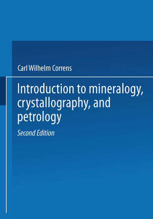 Buchcover Introduction to Mineralogy | Carl W. Correns | EAN 9783662270981 | ISBN 3-662-27098-6 | ISBN 978-3-662-27098-1