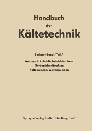 Buchcover Automatik · Zubehör · Inbetriebnahme Geräuschbekämpfung Kälteanlagen · Wärmepumpen  | EAN 9783662271513 | ISBN 3-662-27151-6 | ISBN 978-3-662-27151-3