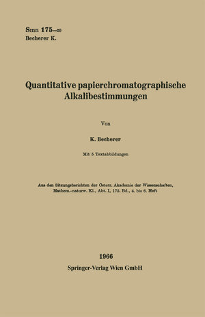Buchcover Quantitative papierchromatographische Alkalibestimmungen | Karl Becherer | EAN 9783662282847 | ISBN 3-662-28284-4 | ISBN 978-3-662-28284-7