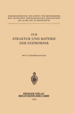 Buchcover Zur Struktur und Materie der Festkörper | H. O'Daniel | EAN 9783662294277 | ISBN 3-662-29427-3 | ISBN 978-3-662-29427-7