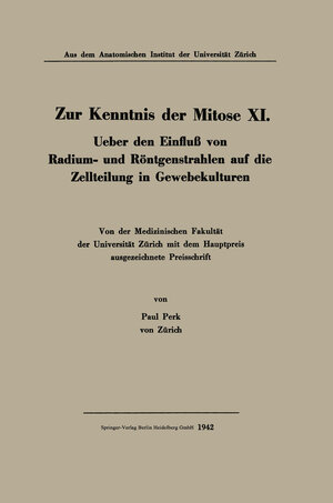 Buchcover Zur Kenntnis der Mitose XI | Paul Perk | EAN 9783662294376 | ISBN 3-662-29437-0 | ISBN 978-3-662-29437-6