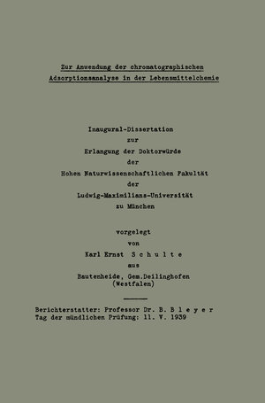 Buchcover Zur Anwendung der chromatographischen Adsorptionsanalyse in der Lebensmittelchemie | Karl Ernst Schulte | EAN 9783662294536 | ISBN 3-662-29453-2 | ISBN 978-3-662-29453-6