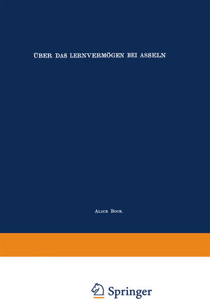 Buchcover Über das Lernvermögen bei Asseln | Alice Bock | EAN 9783662296325 | ISBN 3-662-29632-2 | ISBN 978-3-662-29632-5