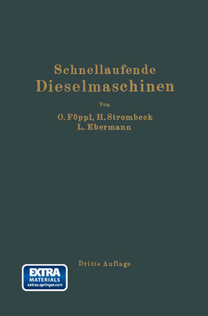 Buchcover Schnellaufende Dieselmaschinen | Otto Föppl | EAN 9783662297698 | ISBN 3-662-29769-8 | ISBN 978-3-662-29769-8