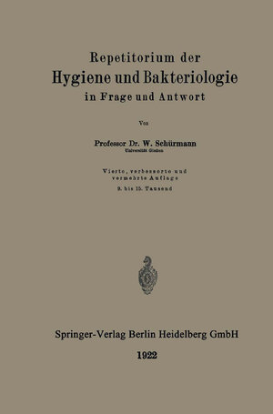 Buchcover Repetitorium der Hygiene und Bakteriologie in Frage und Antwort | Walter Schürmann | EAN 9783662297865 | ISBN 3-662-29786-8 | ISBN 978-3-662-29786-5