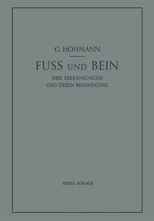 Buchcover Fuß und Bein | Georg Hohmann | EAN 9783662298411 | ISBN 3-662-29841-4 | ISBN 978-3-662-29841-1