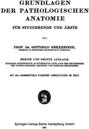 Buchcover Grundlagen der Pathologischen Anatomie | Gotthold Herxheimer | EAN 9783662299814 | ISBN 3-662-29981-X | ISBN 978-3-662-29981-4