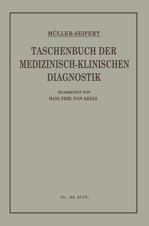 Buchcover Taschenbuch der Medizinisch Klinischen Diagnostik | Friedrich von Müller | EAN 9783662300626 | ISBN 3-662-30062-1 | ISBN 978-3-662-30062-6