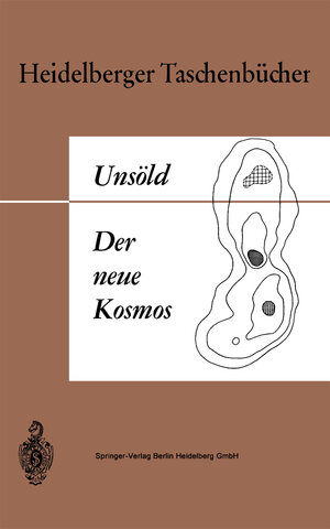 Buchcover Der neue Kosmos | A. Unsöld | EAN 9783662302194 | ISBN 3-662-30219-5 | ISBN 978-3-662-30219-4