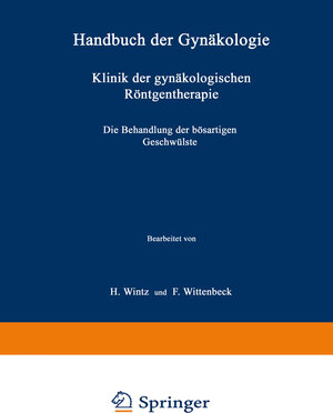 Buchcover Klinik der gynäkologischen Röntgentherapie | H. Wintz | EAN 9783662304211 | ISBN 3-662-30421-X | ISBN 978-3-662-30421-1