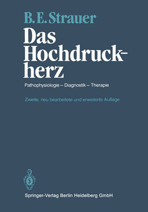 Buchcover Das Hochdruckherz | B.E. Strauer | EAN 9783662304808 | ISBN 3-662-30480-5 | ISBN 978-3-662-30480-8