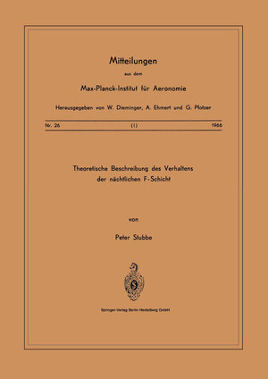 Buchcover Theoretische Beschreibungen des Verhaltens der Nächtlichen F — Schicht | P. Stubbe | EAN 9783662305812 | ISBN 3-662-30581-X | ISBN 978-3-662-30581-2