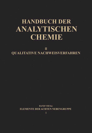 Buchcover Elemente der Achten Nebengruppe I  | EAN 9783662306062 | ISBN 3-662-30606-9 | ISBN 978-3-662-30606-2