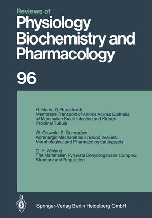 Buchcover Reviews of Physiology, Biochemistry and Pharmacology | R. H. Adrian | EAN 9783662310281 | ISBN 3-662-31028-7 | ISBN 978-3-662-31028-1
