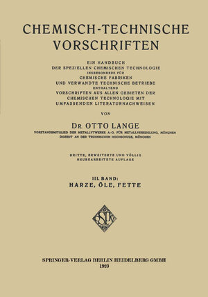Buchcover Chemisch-Technische Vorschriften | Dr. Otto Lange | EAN 9783662316603 | ISBN 3-662-31660-9 | ISBN 978-3-662-31660-3