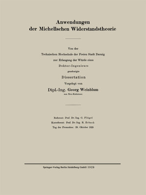 Buchcover Anwendungen der Michellschen Widerstandstheorie | Georg Weinblum | EAN 9783662316801 | ISBN 3-662-31680-3 | ISBN 978-3-662-31680-1