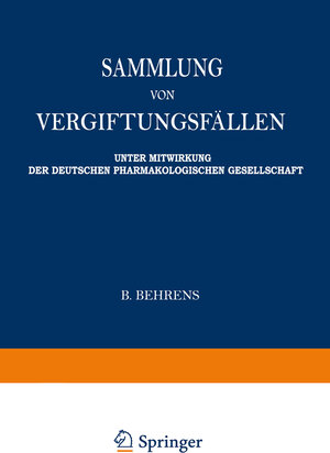 Buchcover Sammlung von vergiftungsfällen | Wieland Fühner | EAN 9783662318874 | ISBN 3-662-31887-3 | ISBN 978-3-662-31887-4