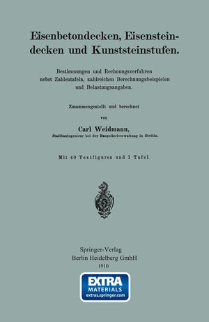 Buchcover Eisenbetondecken, Eisensteindecken und Kunststeinstufen | Carl Weidmann | EAN 9783662322208 | ISBN 3-662-32220-X | ISBN 978-3-662-32220-8