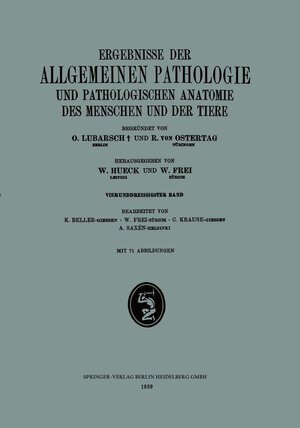 Buchcover Ergebnisse der Allgemeinen Pathologie und Pathologischen Anatomie des Menschen und der Tiere | K. Beller | EAN 9783662325483 | ISBN 3-662-32548-9 | ISBN 978-3-662-32548-3