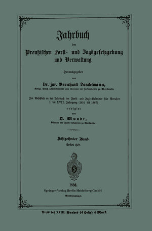 Buchcover Jahrbuch der Preußischen Forst- und Jagdgesetzgebung und Verwaltung | O. Mundt | EAN 9783662328804 | ISBN 3-662-32880-1 | ISBN 978-3-662-32880-4