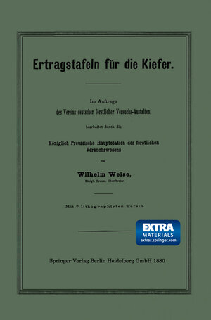 Buchcover Ertragstafeln für die Kiefer | Wilhelm Weise | EAN 9783662330081 | ISBN 3-662-33008-3 | ISBN 978-3-662-33008-1