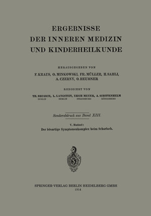Buchcover Der bösartige Symptomenkomplex beim Scharlach | Leo Langstein | EAN 9783662330227 | ISBN 3-662-33022-9 | ISBN 978-3-662-33022-7